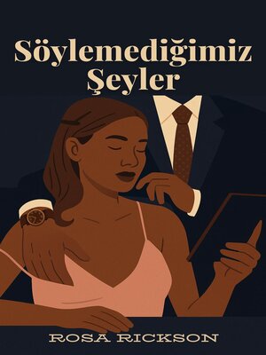 cover image of Söylemediğimiz Şeyler